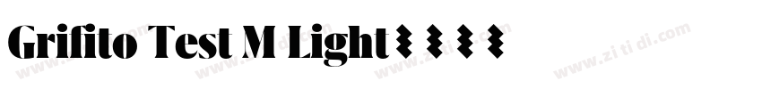 Grifito Test M Light字体转换